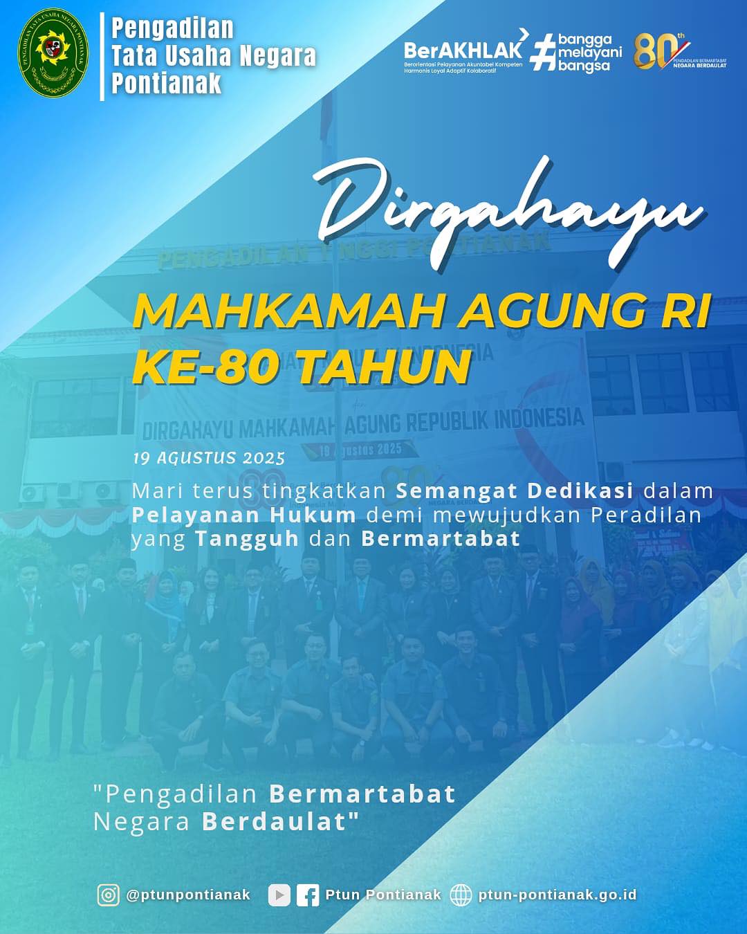 Dirgahayu Mahkamah Agung Republik Indonesia ke 80th